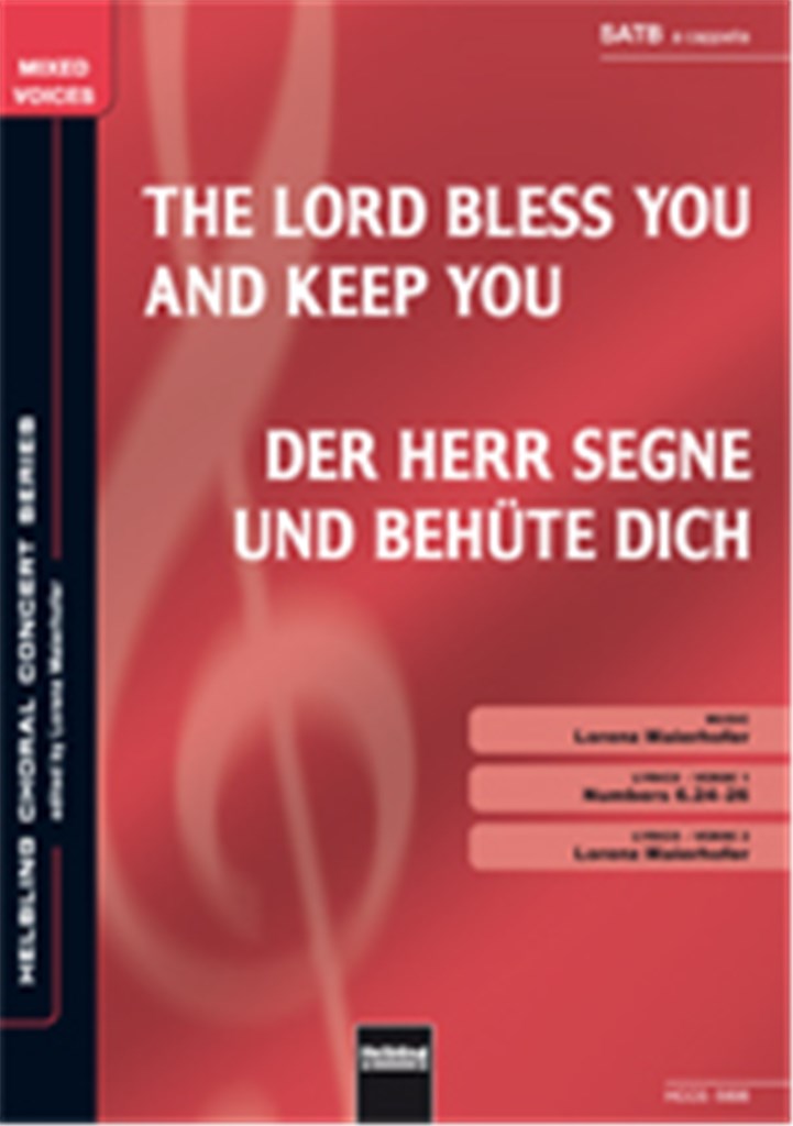 The Lord bless you and keep you/Der Herr segne und